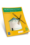 Matematyka SP KL. 6. Ćwiczenia część 2. Matematyka wokół nas (2014)