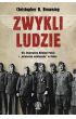 eBook Zwykli ludzie. 101. Rezerwowy Batalion Policji i "ostateczne rozwiązanie" w Polsce mobi epub