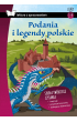 Podania i legendy polskie. Z krótkim opracowaniem
