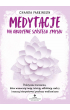 eBook Medytacje na obudzenie szóstego zmysłu pdf mobi epub