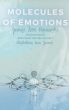 Molecules of Emotions. Childish stories about...