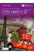C'est parti! 2. Podręcznik z płytą CD. Język francuski. Poziom A2