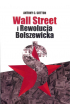 Wall Street i Rewolucja Bolszewicka