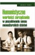 eBook Humanistyczne wartości zarządzania w poszukiwaniu sensu menedżerskich działań pdf