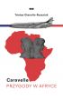 Caravelle Przygody w Afryce