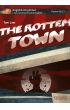 The Rotten Town. Angielski kryminał z ćwiczeniami. Poziom B2-C1