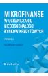 eBook Mikrofinanse w ograniczaniu niedoskonałości rynków kredytowych. Wydanie II pdf