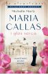Maria Callas i głos serca