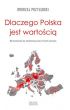 Dlaczego Polska Jest Wartością