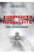 Auschwitz. Naziści i ostateczne rozwiązanie