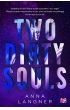 Two Dirty Souls