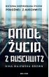 eBook Anioł życia z Auschwitz. Historia inspirowana życiem Położnej z Auschwitz mobi epub