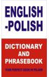 English-polish dictionary and phrasebook