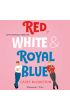Audiobook Red, White & Royal Blue mp3