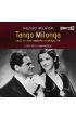 Audiobook Tango milonga, czyli co nam zostało z tamtych lat mp3
