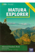 Matura Explorer Advanced 5. Podręcznik z płytą DVD do języka angielskiego dla szkół ponadgimnazjalnych. Zakres rozszerzony