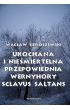 eBook Ukochana i nieśmiertelna. Przepowiednia Wernyhory, Sclavus saltans - wspomnienie z Syberii pdf