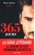 365 Jours. Tome 1