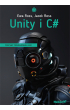 Unity i C# Podstawy programowania gier