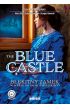 The Blue Castle. Błękitny zamek w wersji do nauki języka angielskiego