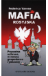 Mafia rosyjska. Prywatna ochrona w nowej...