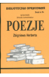 Poezje Zbigniewa Herberta. Biblioteczka opracowań. Zeszyt nr 54