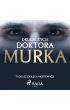 Audiobook Drugie życie doktora Murka mp3