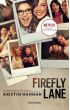 Firefly Lane. Tom 1. Wydanie serialowe