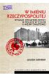 eBook W imieniu Rzeczypospolitej. Wymiar sprawiedliwości w Polsce w czasie II wojny światowej mobi epub